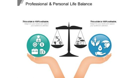 Professional And Personal Life Balance Ppt PowerPoint Presentation Model Background Designs