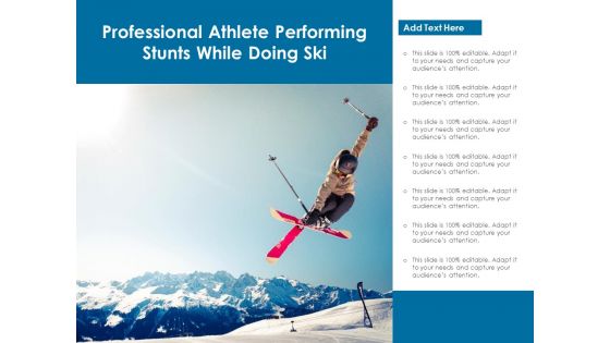 Professional Athlete Performing Stunts While Doing Ski Ppt PowerPoint Presentation Outline Display PDF