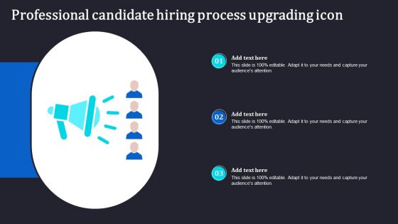 Professional Candidate Hiring Process Upgrading Icon Clipart PDF