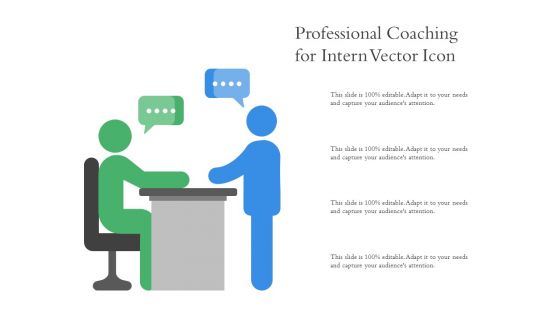 Professional Coaching For Intern Vector Icon Ppt PowerPoint Presentation Ideas Graphics Tutorials PDF