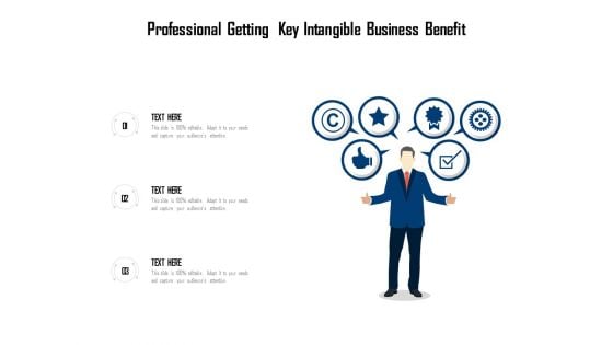 Professional Getting Key Intangible Business Benefit Ppt PowerPoint Presentation File Inspiration PDF