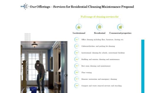 Professional House Cleaning Service Our Offerings Services For Residential Cleaning Maintenance Proposal Guidelines PDF