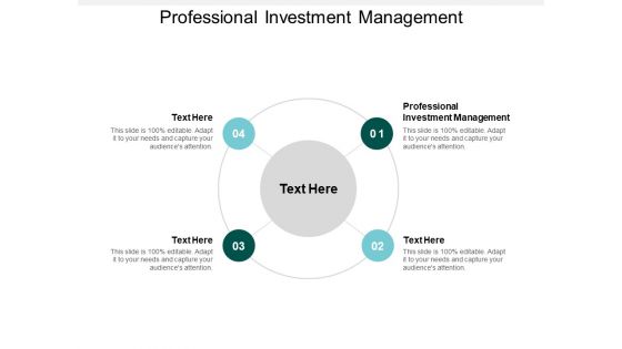 Professional Investment Management Ppt PowerPoint Presentation Layouts Skills Cpb Professional Investment Management Ppt PowerPoint Presentation Layouts Skills Cpb