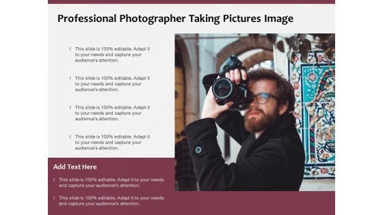 Professional Photographer Taking Pictures Image Ppt PowerPoint Presentation File Icon PDF