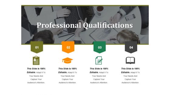 Professional Qualifications Ppt PowerPoint Presentation Styles Influencers
