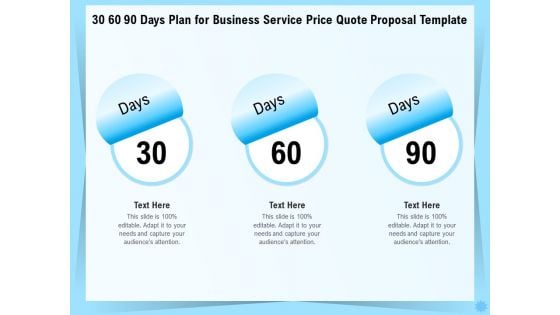 Professional Quotation Estimation Solutions 30 60 90 Days Plan For Business Service Price Quote Proposal Information PDF