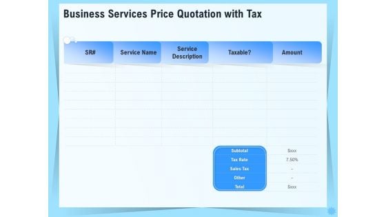 Professional Quotation Estimation Solutions Business Services Price Quotation With Tax Slides PDF