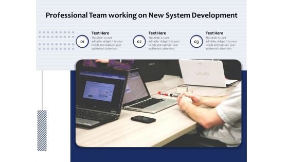 Professional Team Working On New System Development Ppt PowerPoint Presentation Pictures Background Designs PDF Professional Team Working On New System Development Ppt PowerPoint Presentation Pictures Background Designs PDF