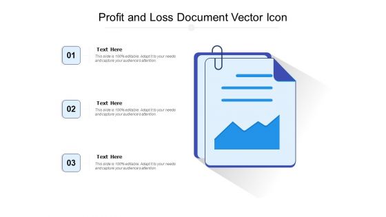 Profit And Loss Document Vector Icon Ppt PowerPoint Presentation Professional Example PDF