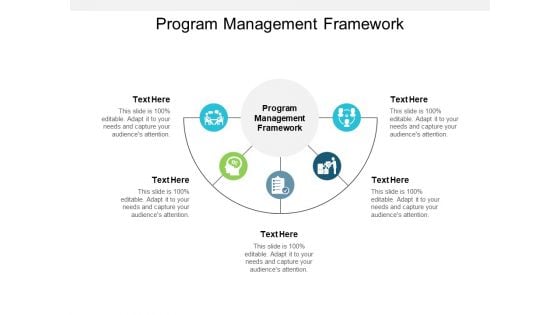 Program Management Framework Ppt PowerPoint Presentation Styles Layouts