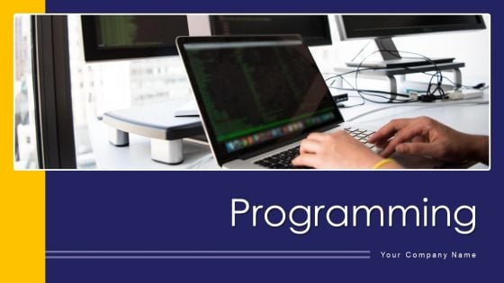 Programming Ppt PowerPoint Presentation Complete Deck With Slides