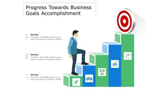 Progress Towards Business Goals Accomplishment Ppt PowerPoint Presentation Gallery Information PDF Progress Towards Business Goals Accomplishment Ppt PowerPoint Presentation Gallery Information PDF