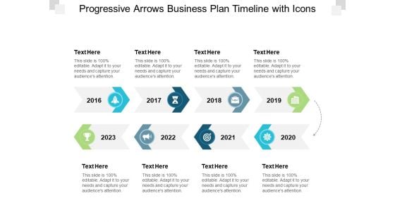 Progressive Arrows Business Plan Timeline With Icons Ppt PowerPoint Presentation Infographics Outline