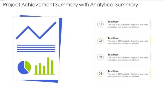 Project Achievement Summary With Analytical Summary Pictures PDF