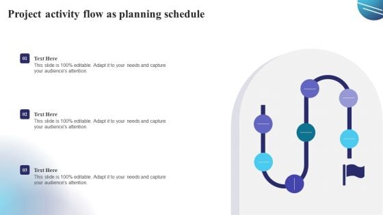 Project Activity Flow As Planning Schedule Demonstration PDF