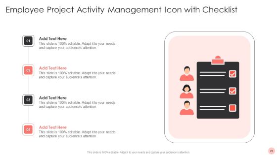 Project Activity Management Ppt PowerPoint Presentation Complete With Slides Slide23