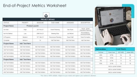 Project Administration Kpis End Of Project Metrics Worksheet Slides PDF