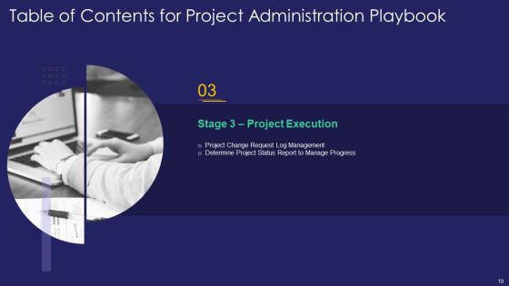 Project Administration Playbook Ppt PowerPoint Presentation Complete Deck With Slides Slide19