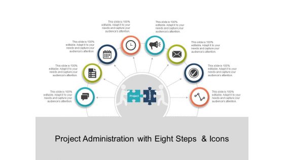 Project Administration With Eight Steps And Icons Ppt PowerPoint Presentation Layouts Background Images