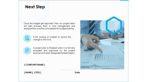 Project Budget Next Step Ppt PowerPoint Presentation Infographic Template Demonstration PDF