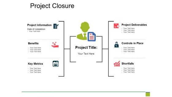 Project Closure Ppt PowerPoint Presentation Infographic Template Aids