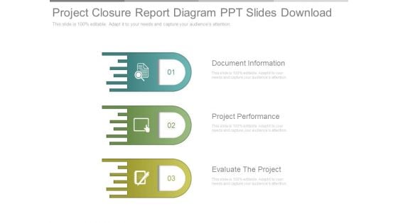 Project Closure Report Diagram Ppt Slides Download