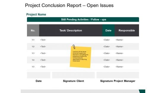 Project Conclusion Report Open Issues Description Ppt PowerPoint Presentation Styles Backgrounds