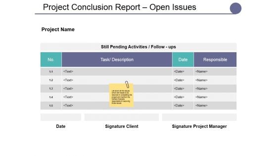 Project Conclusion Report Open Issues Ppt PowerPoint Presentation Styles Background Images Project Conclusion Report Open Issues Ppt PowerPoint Presentation Styles Background Images
