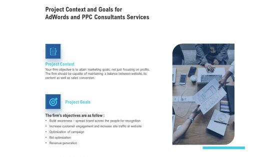 Project Context And Goals For Adwords And PPC Consultants Services Inspiration PDF Project Context And Goals For Adwords And PPC Consultants Services Inspiration PDF