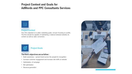 Project Context And Goals For Adwords And PPC Consultants Services Inspiration PDF