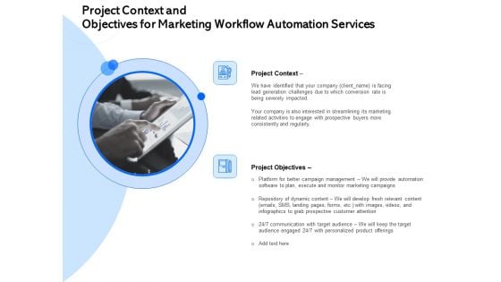 Project Context And Objectives For Marketing Workflow Automation Services Ppt Portfolio Graphics Template PDF