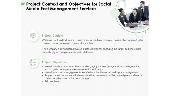 Project Context And Objectives For Social Media Post Management Services Ppt PowerPoint Presentation Layouts Background PDF