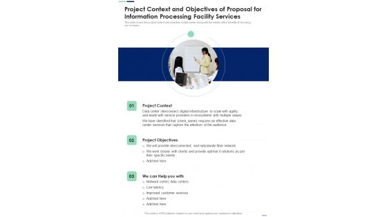 Project Context And Objectives Of Proposal For Information Processing Facility Services One Pager Sample Example Document Project Context And Objectives Of Proposal For Information Processing Facility Services One Pager Sample Example Document