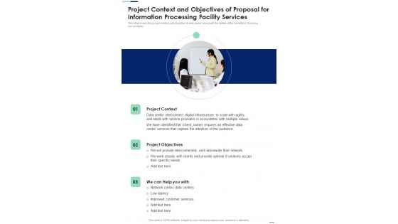 Project Context And Objectives Of Proposal For Information Processing Facility Services One Pager Sample Example Document