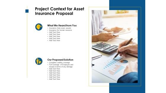 Project Context For Asset Insurance Proposal Ppt PowerPoint Presentation Infographics Graphics