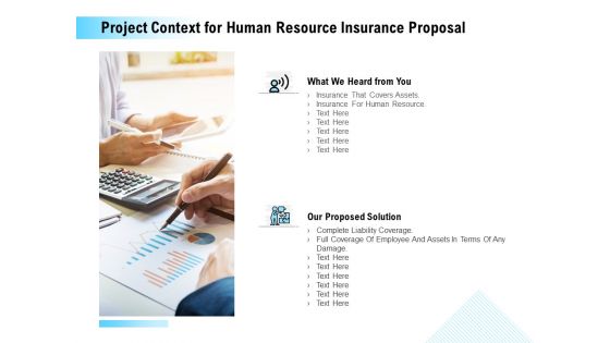 Project Context For Human Resource Insurance Proposal Ppt PowerPoint Presentation Outline Designs