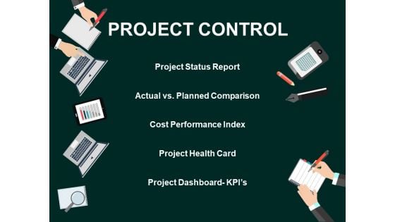 Project Control Project Status Report Ppt PowerPoint Presentation Visual Aids Styles
