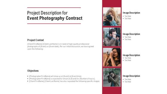 Project Description For Event Photography Contract Ppt PowerPoint Presentation Icon Samples