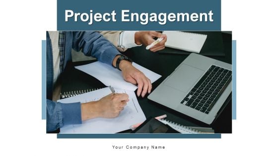 Project Engagement Process Dashboard Ppt PowerPoint Presentation Complete Deck