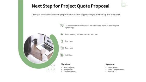 Project Estimate Next Step For Project Quote Proposal Ppt File Designs Download PDF