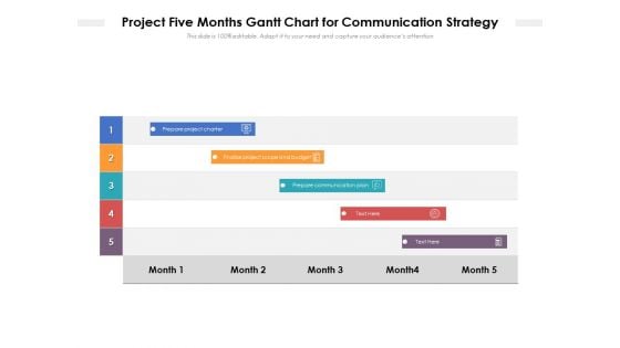 Project Five Months Gantt Chart For Communication Strategy Ppt PowerPoint Presentation Layouts Diagrams PDF Project Five Months Gantt Chart For Communication Strategy Ppt PowerPoint Presentation Layouts Diagrams PDF