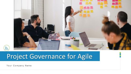 Project Governance For Agile Evaluation Process Ppt PowerPoint Presentation Complete Deck With Slides