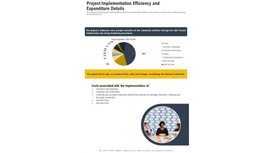 Project Implementation Efficiency And Expenditure Details One Pager Documents Project Implementation Efficiency And Expenditure Details One Pager Documents