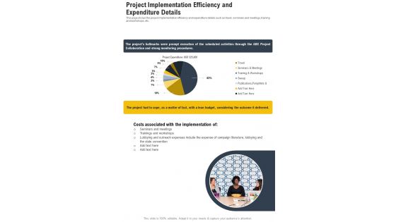 Project Implementation Efficiency And Expenditure Details One Pager Documents