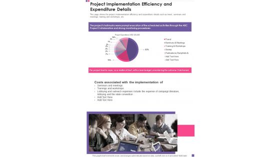 Project Implementation Efficiency And Expenditure Details Template 119 One Pager Documents