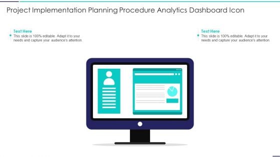 Project Implementation Planning Procedure Analytics Dashboard Icon Download PDF