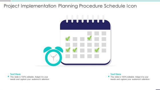 Project Implementation Planning Procedure Schedule Icon Structure PDF