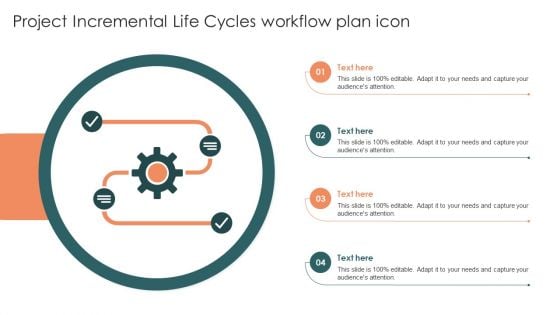 Project Incremental Life Cycles Workflow Plan Icon Professional PDF