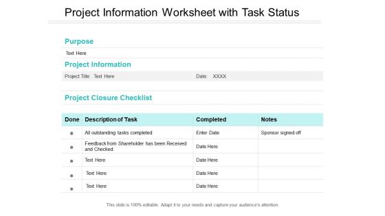 Project Information Worksheet With Task Status Ppt PowerPoint Presentation Infographic Template Master Slide