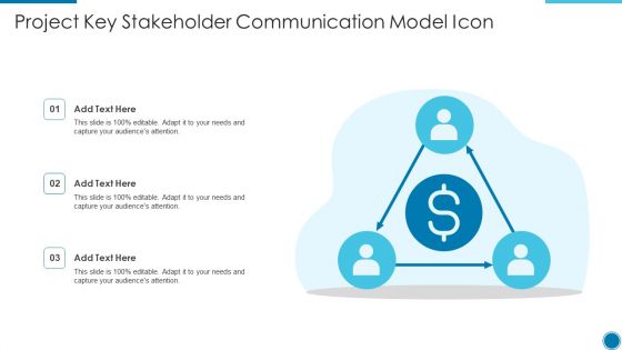 Project Key Stakeholder Communication Model Icon Slides PDF